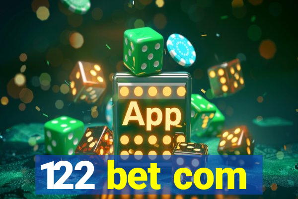 122 bet com